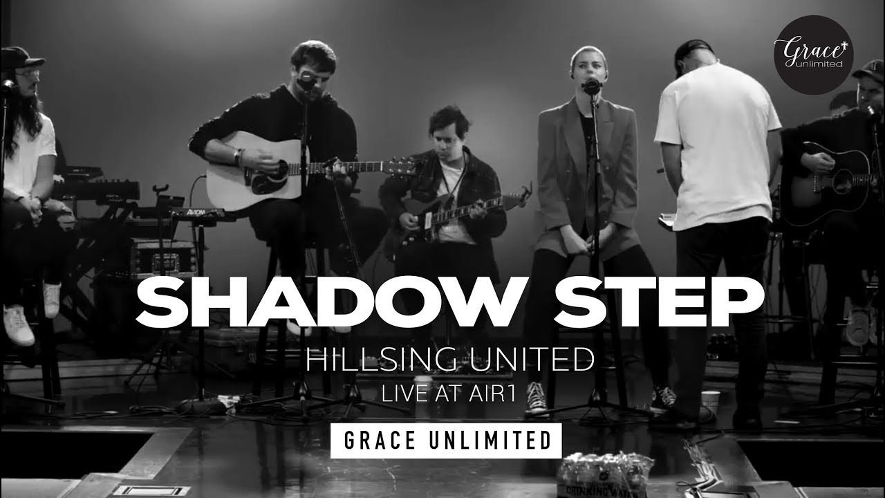 Shadow Step - Hillsong UNITED